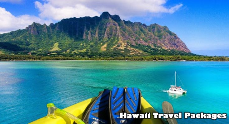 Buying a Hawaii Travel Packages